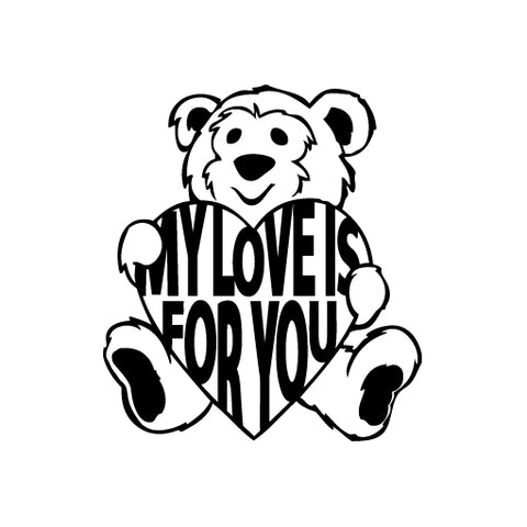 Bear Love For You vinyl decal sticker